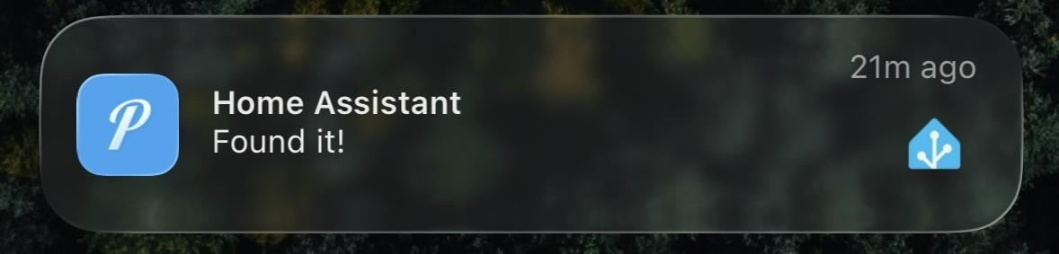 Screenshot of an iOS notification triggered by Home Assistant with the text "Found it!"